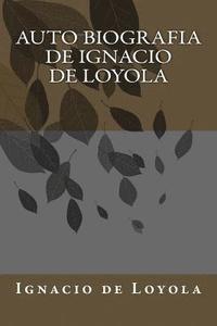 bokomslag Auto biografia de Ignacio de Loyola