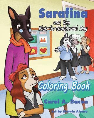 Carol a. Bacon - Sarafina and the Not-So-Wonderful Day Coloring Book, Häftad