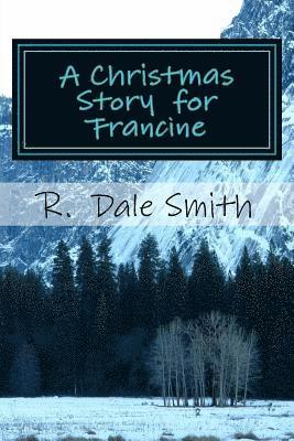 A Christmas Story for Francine 1