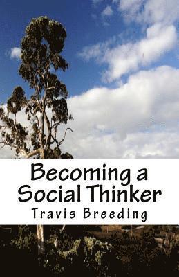 Becoming a Social Thinker 1