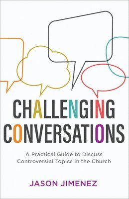 bokomslag Challenging Conversations