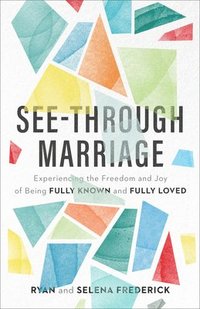 bokomslag See-Through Marriage