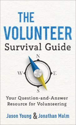 Jason Young, Jonathan Malm - The Volunteer Survival Guide, Häftad