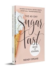 bokomslag The 40-Day Fast Journal/The 40-Day Sugar Fast Bundle