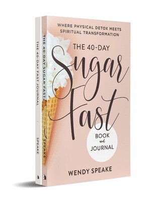 The 40-Day Fast Journal/The 40-Day Sugar Fast Bundle 1