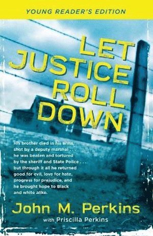 John M. Perkins, Priscilla Perkins, Lonnie Dupont, John M Perkins - Let Justice Roll Down, Häftad
