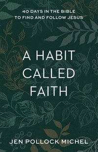 bokomslag Habit Called Faith
