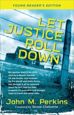 John M. Perkins, Priscilla Perkins - Let Justice Roll Down, Inbunden