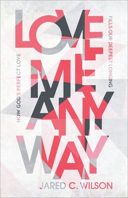 Love Me Anyway 1