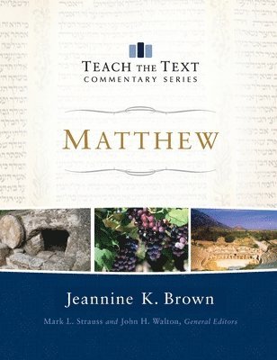 Jeannine K. Brown - Matthew, Inbunden
