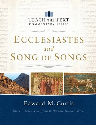 Edward Curtis - Ecclesiastes and Song of Songs, Inbunden