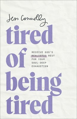 Tired of Being Tired 1