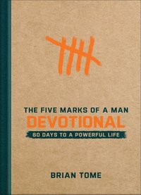 bokomslag The Five Marks of a Man Devotional