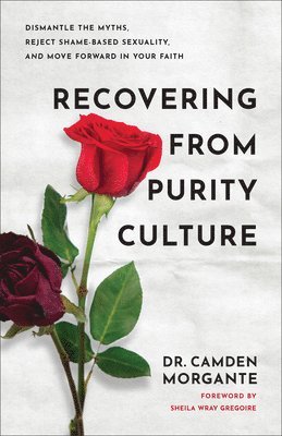 Recovering from Purity Culture 1