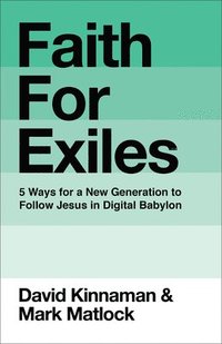 bokomslag Faith for Exiles