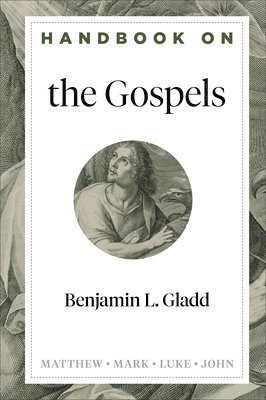 Handbook on the Gospels 1