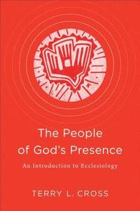 bokomslag The People of God's Presence