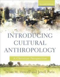 bokomslag Introducing Cultural Anthropology