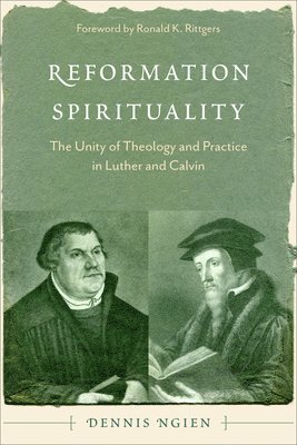Reformation Spirituality 1