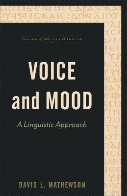 Voice and Mood  A Linguistic Approach 1