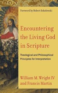bokomslag Encountering the Living God in Scripture