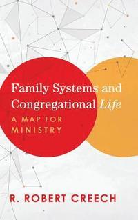 bokomslag Family Systems and Congregational Life