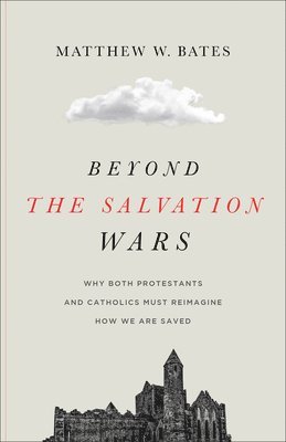 Beyond the Salvation Wars 1