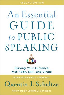 Quentin J. Schultze, Quentin J Schultze - Essential Guide to Public Speaking, Häftad
