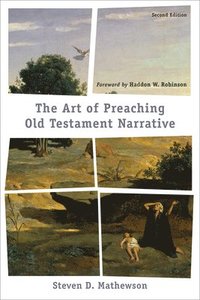 bokomslag The Art of Preaching Old Testament Narrative