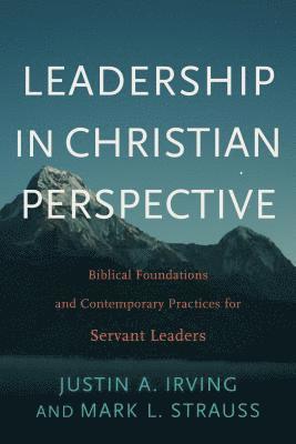 Leadership in Christian Perspective 1