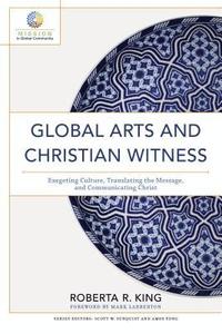 bokomslag Global Arts and Christian Witness