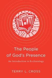 bokomslag People of God's Presence