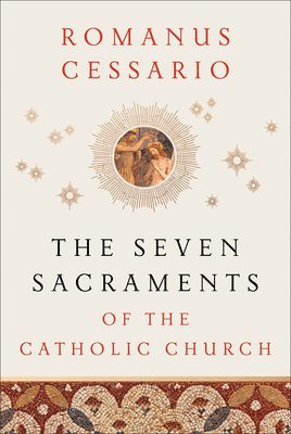bokomslag Seven Sacraments of the Catholic Church