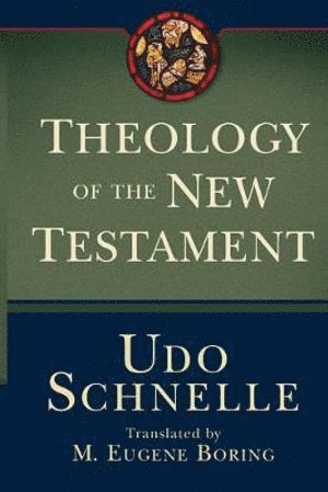 Theology of the New Testament 1