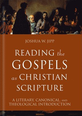 Reading the Gospels as Christian Scripture 1