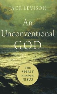 bokomslag Unconventional God
