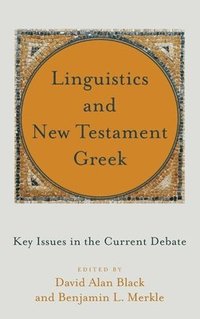 bokomslag Linguistics and New Testament Greek