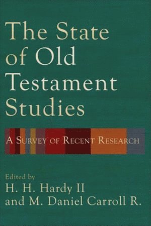 The State of Old Testament Studies 1