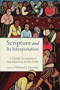 bokomslag Scripture and Its Interpretation