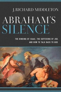 bokomslag Abraham's Silence