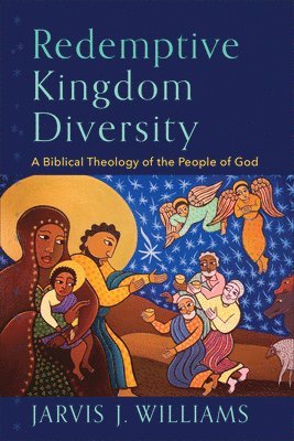 Redemptive Kingdom Diversity 1