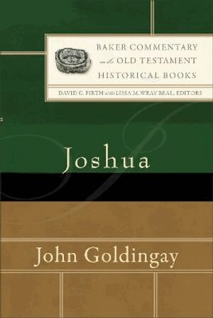 John Goldingay, David Firth, Lissa Wray Beal, David G. Firth, David G Firth, Lissa Wray Beal - Joshua, Inbunden
