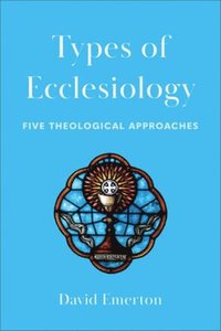 bokomslag Types of Ecclesiology