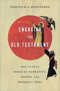 bokomslag Engaging the Old Testament