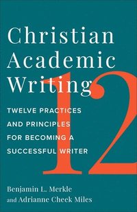 bokomslag Christian Academic Writing