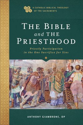 bokomslag Bible and the Priesthood