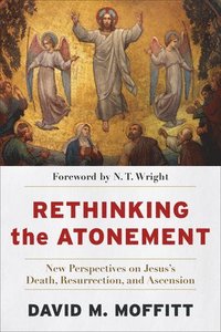 bokomslag Rethinking the Atonement