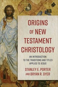 bokomslag Origins of New Testament Christology