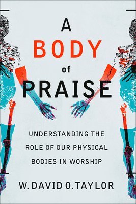 Body of Praise 1