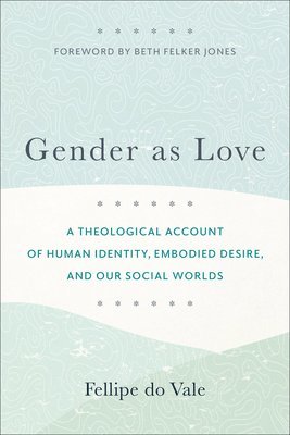 bokomslag Gender as Love